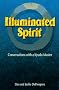 Illuminated Spirit: Conversations with a Kyudo Master