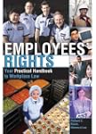Employees' Rights: Your Practical Han...