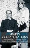 Yeats's Collaborations: Yeats Annual No.15: A Special Number