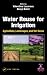 Water Reuse for Irrigation: Landscapes, Turf Grass and Agriculture