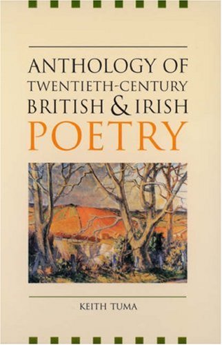 Anthology of Twentieth-century British and Irish Poetry