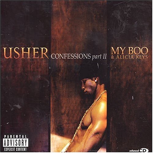 Confessions/My Boo, Pt. 2