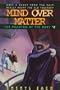 The Phantom of the Roxy (Mind Over Matter)