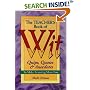 The Teacher's Book of Wit: Quips, Quotes & Anecdotes to Make Learning More Fun