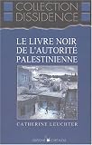 Le livre noir de lautorité palestinienne