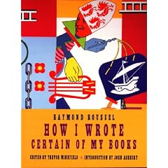 How I Wrote Certain of My Books