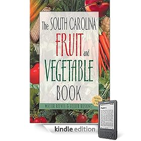 The South Carolina Fruit & Vegetable Book (Southern Fruit and Vegetable Books)