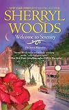 Welcome to Serenity (Sweet Magnolias, Book 4)