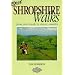 Best Shropshire Walks: From Short Strolls to Classic Rambles