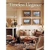 Timeless Elegance: The Houses of David Easton