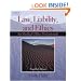 Law, Liability & Ethics for the Medical Office Professional
