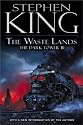 The Waste Lands (The Dark Tower, Book 3)