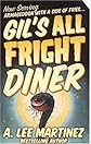 Gil's All Fright Diner