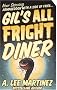 Gil's All Fright Diner