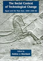 The Social Context of Technological Change: Egypt and the Near East, 1650-1550 BC