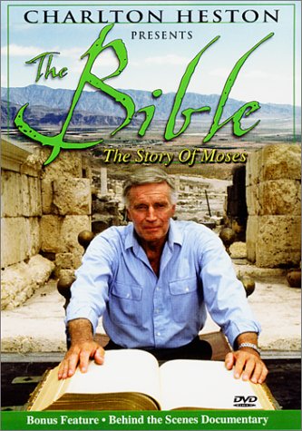 The Charlton Heston Presents The Bible: The Story of Moses