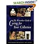 The Winterthur Guide to Caring for Your Collection (Winterthur Decorative Arts Series)