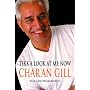 Tikka Look at Me Now: The Charan Gill Story