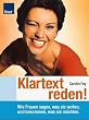 Klartext reden!
