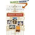 A Concise Encyclopedia of the Baha'! Faith (Concise Encyclopedias of World Faiths) by Peter Smith