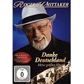 Roger Whittaker - Danke Deutschland: Meine gr��ten Hits