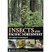 Insects Of the Pacific Northwest