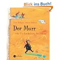 Der Murr oder die Entdeckung des Honigs
