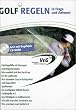 Golf Regeln in Frage und Antwort 2004
