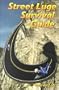 Street Luge Survival Guide