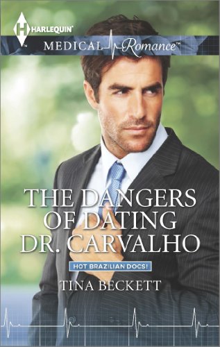 The Dangers of Dating Dr. Carvalho (Hot Brazilian Docs!)