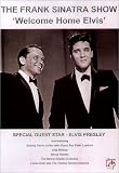 The Frank Sinatra Show - Welcome Home Elvis [UK IMPORT] - Frank Sinatra