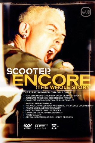 Scooter - Encore (The Whole Story), 2 DVDs