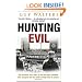 Hunting Evil