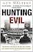 Hunting Evil