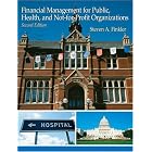 Click here to buy Financial Management For Public, Health, and Not-for-Profit Organizations (2nd... by Steven A Finkler.