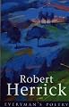 Robert Herrick Eman Poet Lib #12 (Everyman Poetry)
