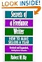 Secrets of a Freelance Writer, Second Edition: How To Make $85,000 A Year