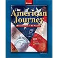 The American Journey Reconstruction to the Present, Student Edition