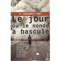 Le Jour o� le monde a bascul�