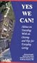 Yes We Can!