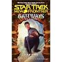 Cold Wars: Gateways Bk.6 (Star Trek - New Frontier - Gateways)