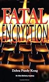 Fatal Encryption