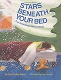 Stars Beneath Your Bed : The Suprising Story Of Dust
