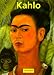 Books : Frida Kahlo 1907-1954: Pain and Passion (Basic Series)