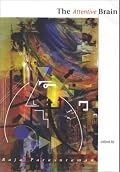 The Attentive Brain (Bradford Books)