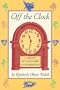 Off the Clock: A Lexicon of Time Words and Expressions