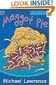 Maggot Pie (Jiggy McCue)