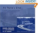 At Road's End: Transportation And Land Use Choices For Communities