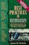 Best Practices in Information Technology: How Corporations Get the Most Value from Exploiting Their Digital Investments