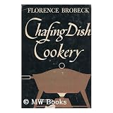 Chafing dish cookery